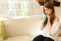 10 Unexpected Facts About Me