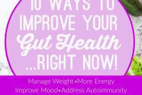 Revolutionize Your Digestion: 10 Pathways to Gut Wellness