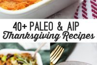 40+ Paleo & AIP Thanksgiving Recipes
