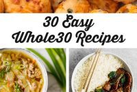 My Top 30 Easy Whole30 Recipes