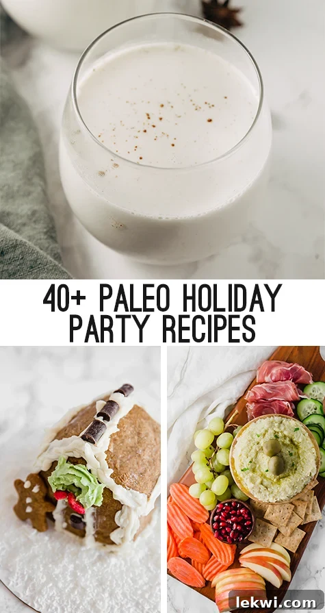 A festive holiday spread featuring a glass of paleo eggnog, a beautifully decorated gingerbread house, and a diverse charcuterie board. Text overlay reads "40+ Paleo Holiday Party Recipes" enticing viewers with delicious, healthy options for their gatherings.
