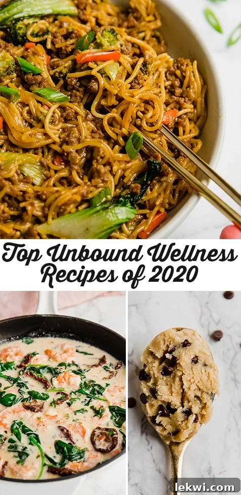 A vibrant collage showcasing the top 10 reader favorite Unbound Wellness recipes from the year, including stir-fries, healthy desserts, and savory mains.