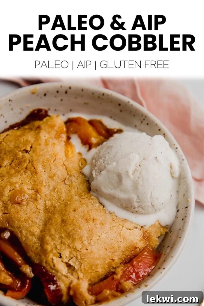 Final image of the Paleo & AIP Peach Cobbler, adorned with text that highlights its dietary benefits: "Paleo & AIP Peach Cobbler Paleo | AIP | Gluten Free."