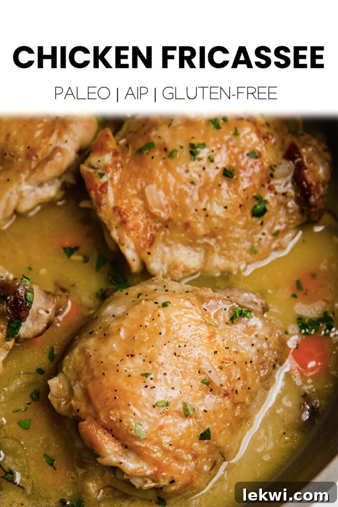 A beautifully presented plate of Chicken Fricassee with text overlay reading "Chicken Fricassee Paleo | AIP | Gluten-Free." highlighting the dishs dietary benefits.