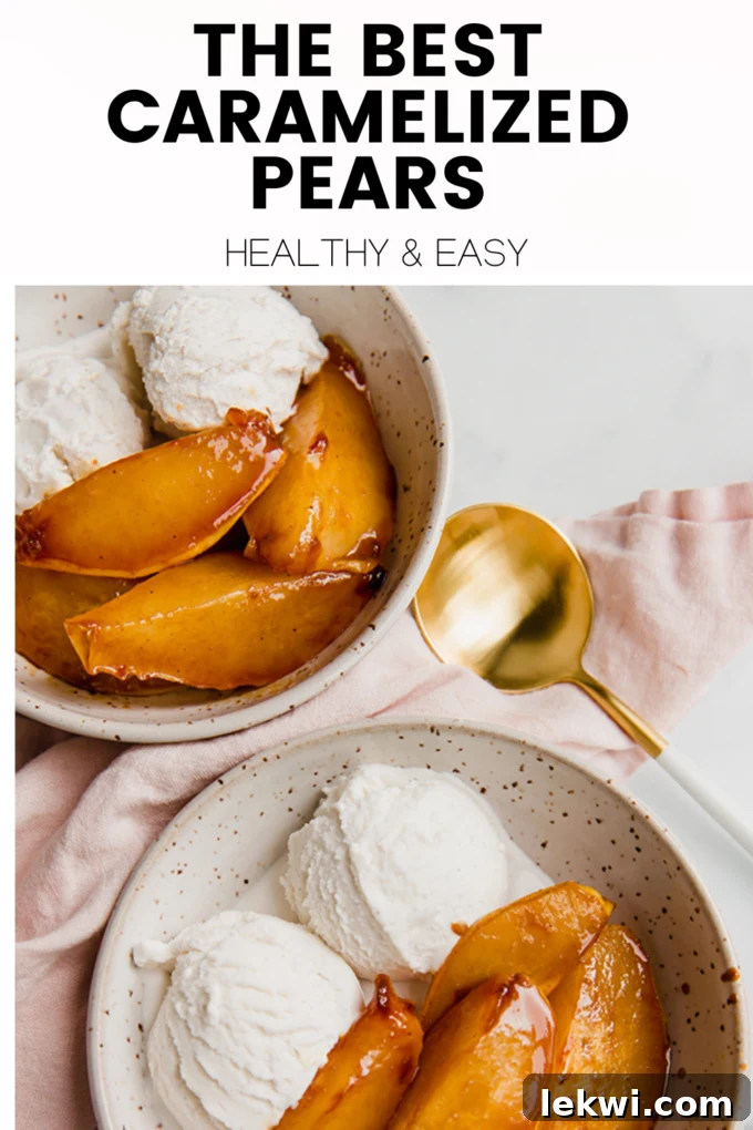 Food with text "The Best Caramelized Pears Healthy & Easy."