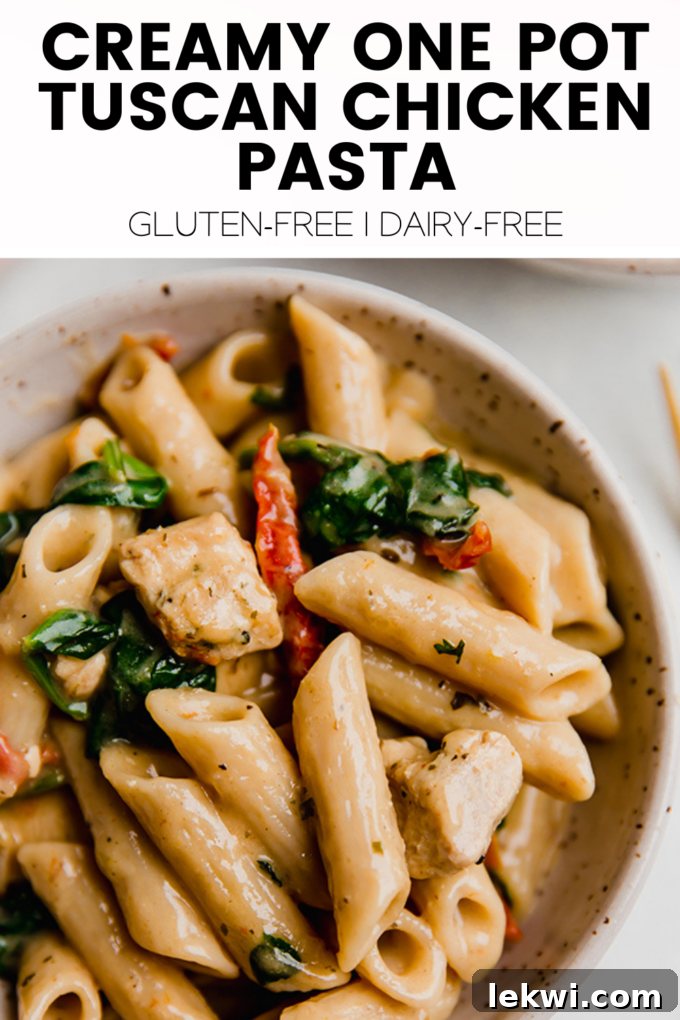 Promotional image for "Creamy One Pot Tuscan Chicken Pasta Gluten-Free | Dairy-Free" featuring the pasta dish.