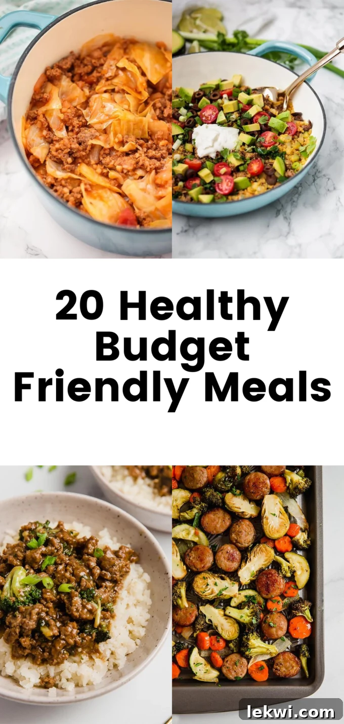 Food collage featuring various healthy, budget-friendly meals with text "20 Healthy Budget Friendly Meals" overlay.