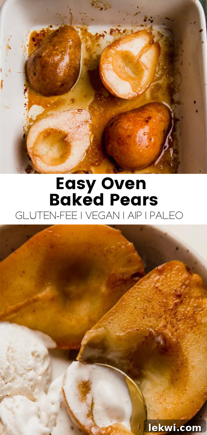 Collage with text "Easy Oven Baked Pears Gluten-Free | Vegan | AIP | Paleo." highlighting the recipe benefits and diet compliance.