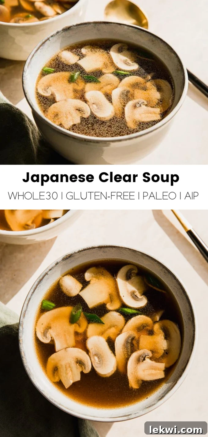 Collage with text "Japanese Clear Soup Whole30 | Gluten-Free | Paleo | AIP. Homemade hibachi style, a light and savory appetizer or side dish."