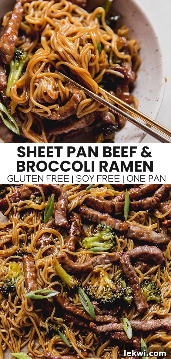 Visually appealing collage advertising "Sheet Pan Beef & Broccoli Ramen" with text highlighting it as "Gluten Free | Soy Free | One Pan," showcasing the simplicity and dietary benefits.