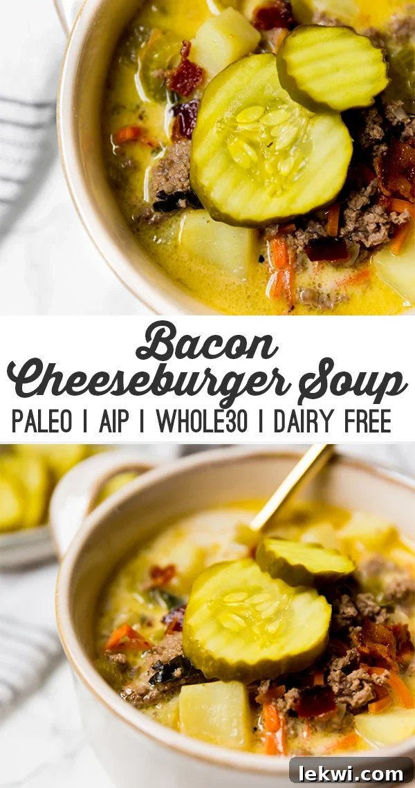 Paleo Bacon Cheeseburger Soup Creamy and Dairy Free 5 A bowl of bacon cheeseburger soup topped with pickles and with a spoon in it with text reading "bacon cheeseburger soup paleo AIP Whole30 Dairy Free"